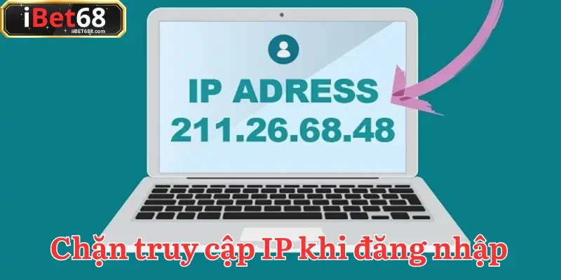 Sử dụng VPN để đăng nhập IBET68 tại những quốc gia chặn IP nhà cái