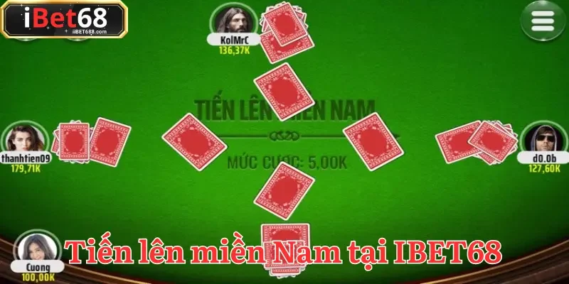 Tiến lên miền Nam là game bài IBET68 nổi tiếng gắn bó với nhiều thế hệ