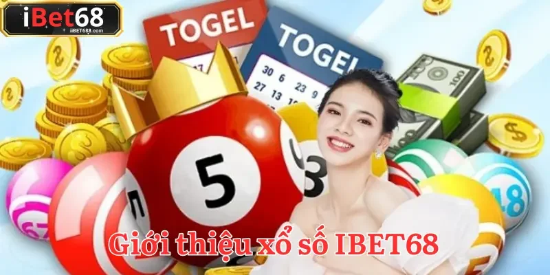 Giới thiệu IBET68 với trải nghiệm xổ số trực tuyến vô cùng hấp dẫn