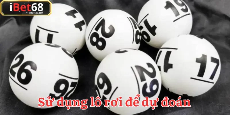 Bí quyết dự đoán kết quả xổ số dựa vào quy luật xuất hiện của lô rơi