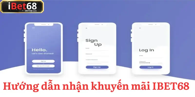 Đăng ký tài khoản thông qua link chính thức để nhận khuyến mãi IBET68