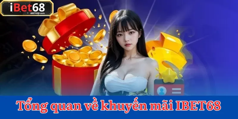 Khuyến mãi IBET68 giúp người chơi cá cược tăng cơ hội chiến thắng