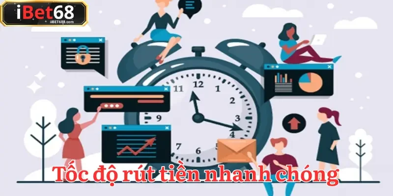 Tốc độ rút tiền IBET68 ấn tượng, chỉ mất vài phút hoàn tất giao dịch