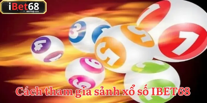 Xổ số IBET68 dành cho ai yêu thích sự kịch tính và cơ hội trúng thưởng cao